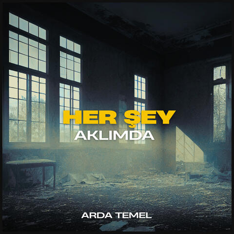 Her Şey Aklımda