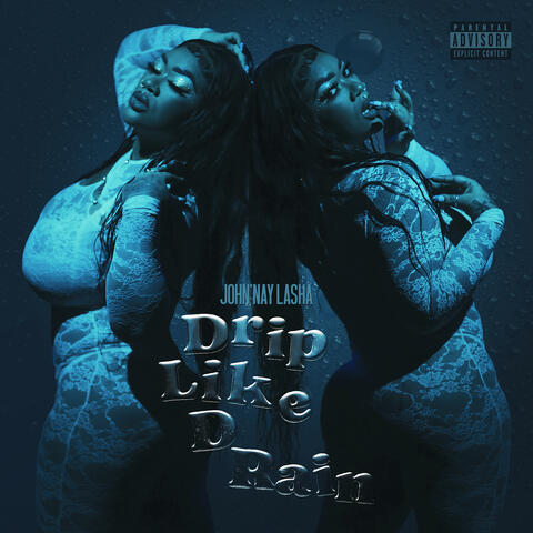 Drip Like D Rain