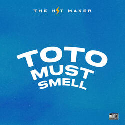 Toto Must Smell