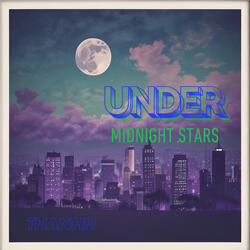 Under Midnight Stars