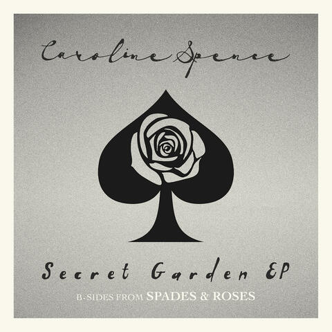 Secret Garden (B-Sides from Spades & Roses) - EP