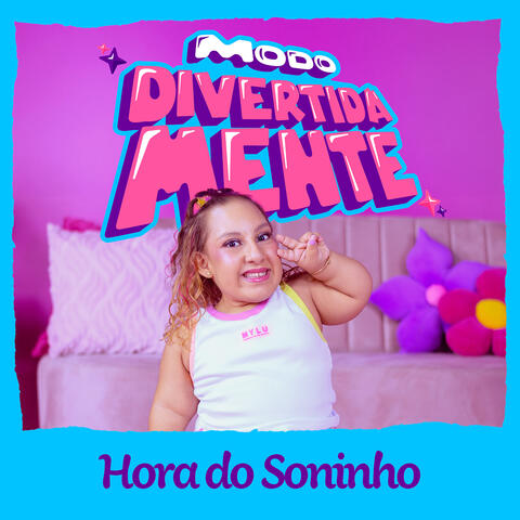 Hora Do Soninho (Modo Divertidamente)