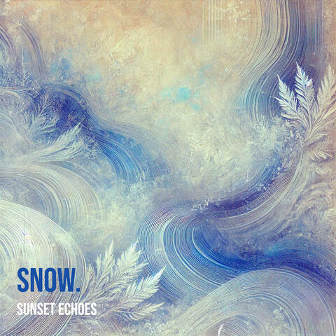 Snow.