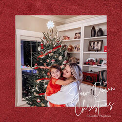 Slow Down Christmas (Demo)