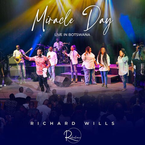 Miracle Day (Live in Botswana)