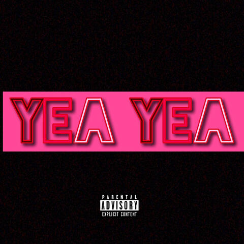 Yea Yea