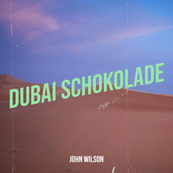 Dubai Schokolade