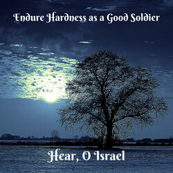 Endure Hardness as a Good Soldier
