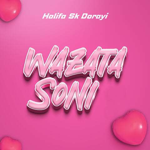 Wazata Soni