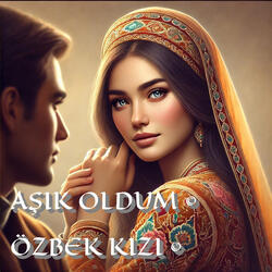 Aşık Oldum Özbek Kızı