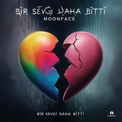Bir Sevgi Daha Bitti