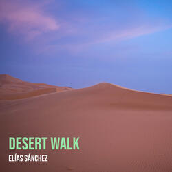 Desert Walk