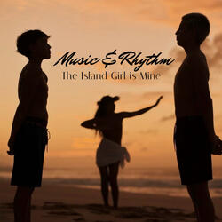 The Island Girl Is Mine