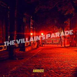 The Villain's Parade