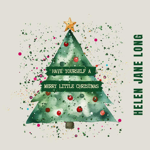 Have Yourself a Merry Little Christmas