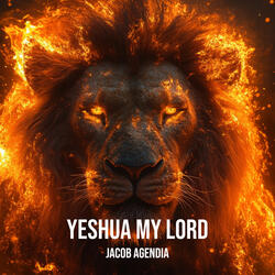 Yeshua My Lord
