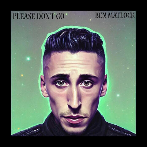 Please Don't Go
