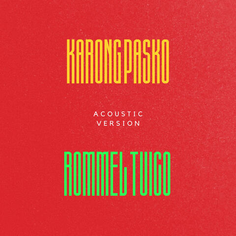 Karong Pasko (Acoustic Version)