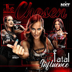 WWE: The Chosen (Fatal Influence)