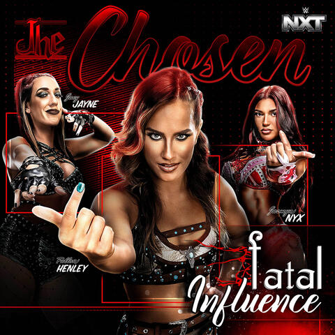 WWE: The Chosen (Fatal Influence)