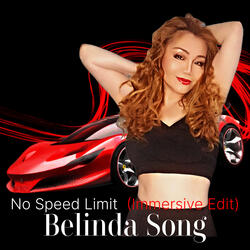 No Speed Limit (Immersive Edit)