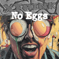 No Eggs