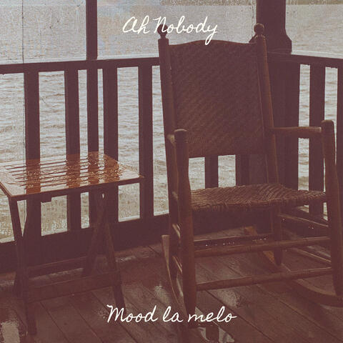 Ah Nobody