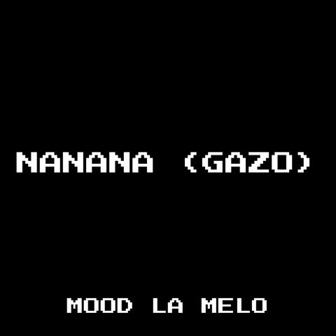 Nanana (gazo)