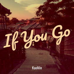 If You Go