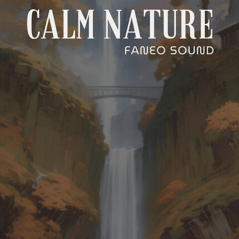 Calm Nature