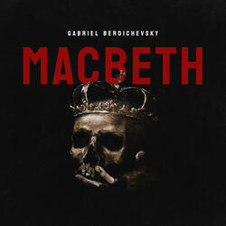 Hail Macbeth Thou Shalt Be King