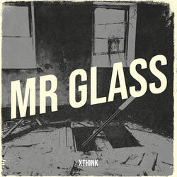 Mr Glass