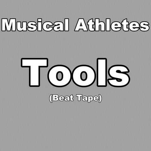 Tools (Beat Tape)