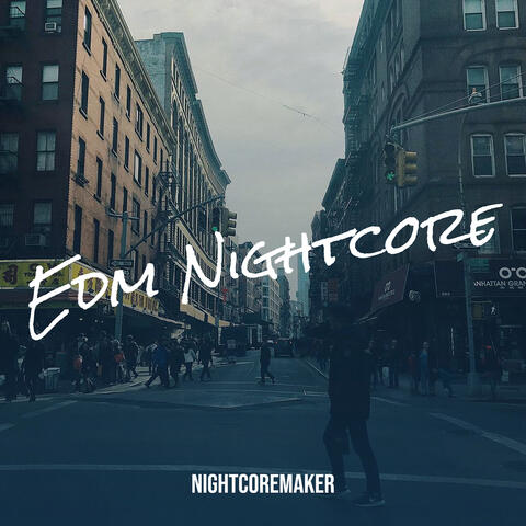 Edm Nightcore
