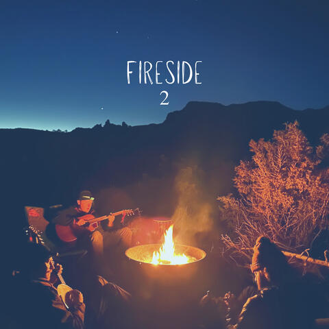 Fireside 2