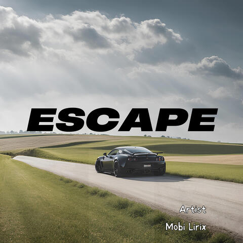 Escape