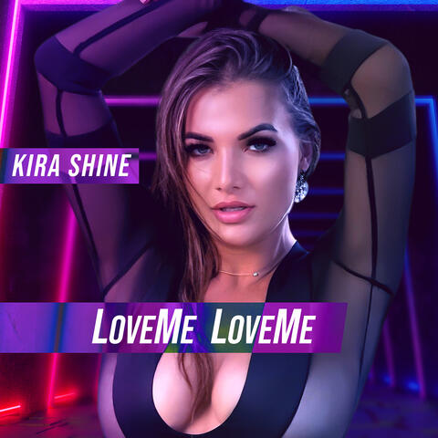 LoveMe LoveMe