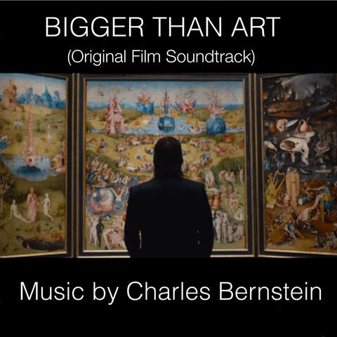 Bigger Than Art (Original Film Soundtrack)