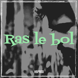 Ras le bol