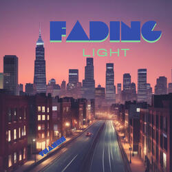 Fading Light