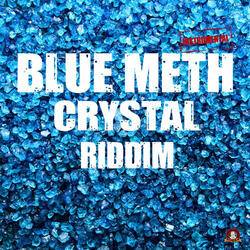Blue Meth Crystal Riddim (Instrumental)