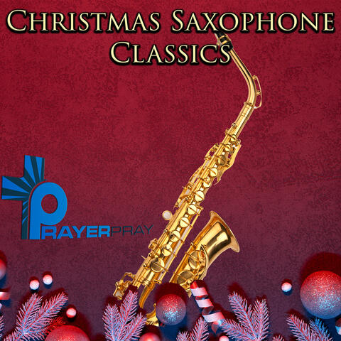 Christmas Saxophone Classics