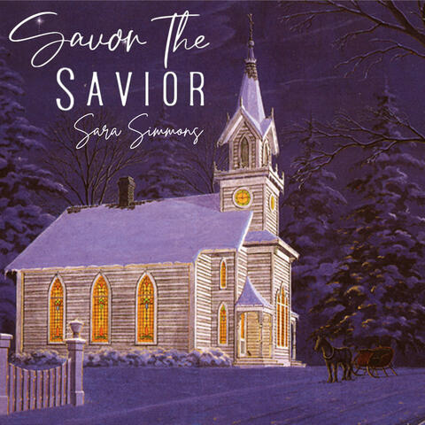 Savor the Savior