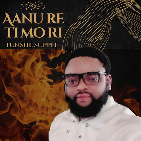 Aanu Re Ti Mo Ri