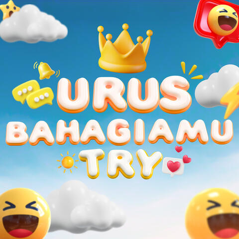 Urus Bahagiamu