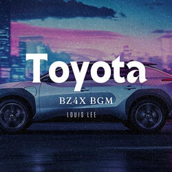 Toyota bZ4X Bgm