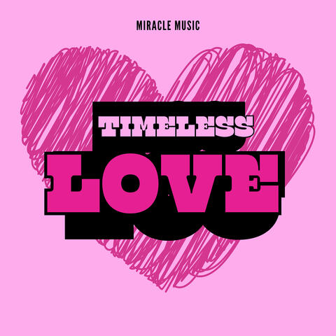 Timeless Love