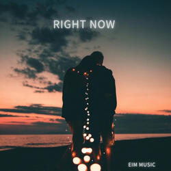 Right Now