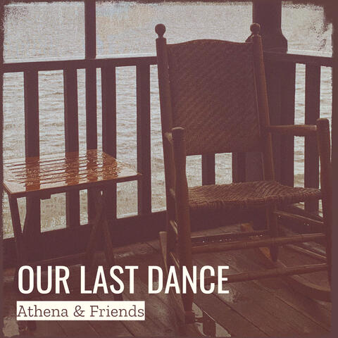 Our Last Dance