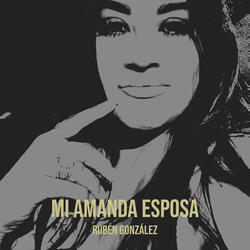 Mi Amanda Esposa